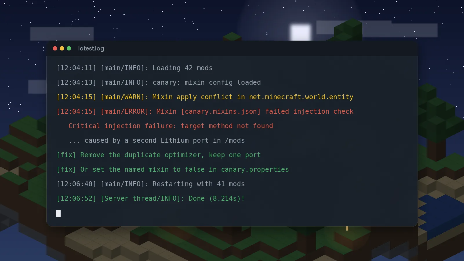 Minecraft latest.log showing a mixin injection failure caused by a duplicate Lithium port Minecraft latest.log showing a mixin injection failure caused by a duplicate Lithium port, followed by a successful restart